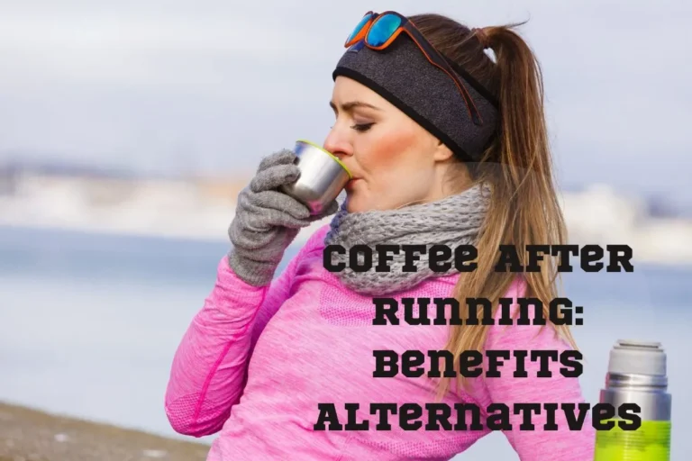 Coffee Before or After Running: When Is It Better for Runners to Drink Coffee