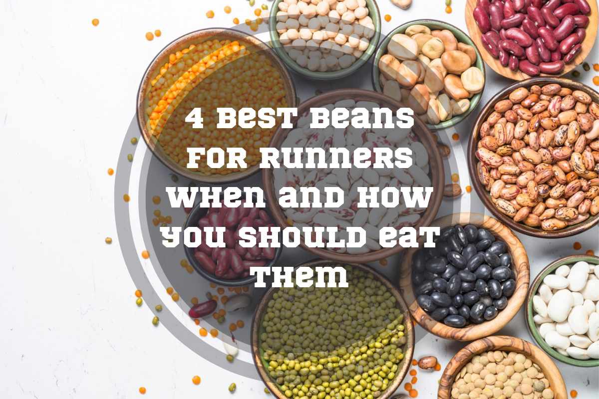 4 Best Beans for Runners When and How You Should Eat Them Pace Passion