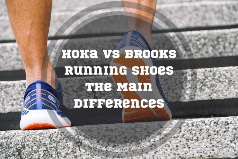 Hoka vs. Brooks Running Shoes: 5 Main Differences
