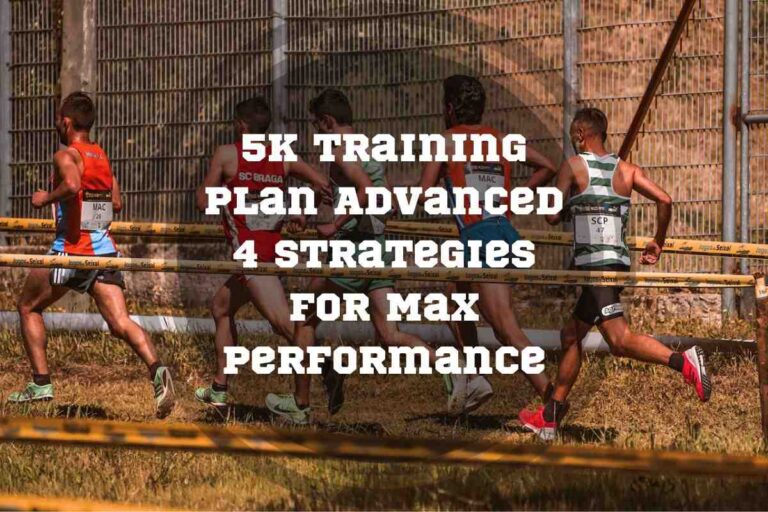5K Training Plan Advanced: 4 Strategies for Max Performance