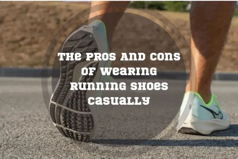 The Pros and Cons of Wearing Running Shoes Casually