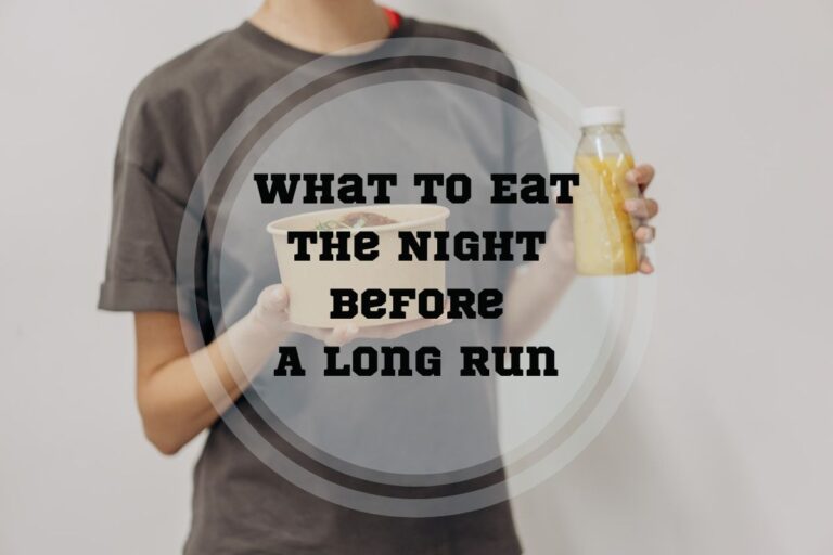 What to Eat the Night Before a Long Run: 4 Best Meal Tips