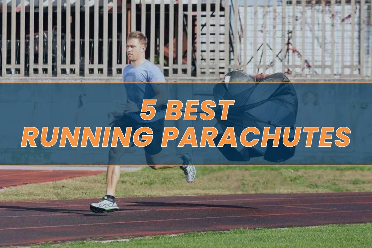 5 Best Running Parachutes in 2024 Tips for Choosing and How They Work