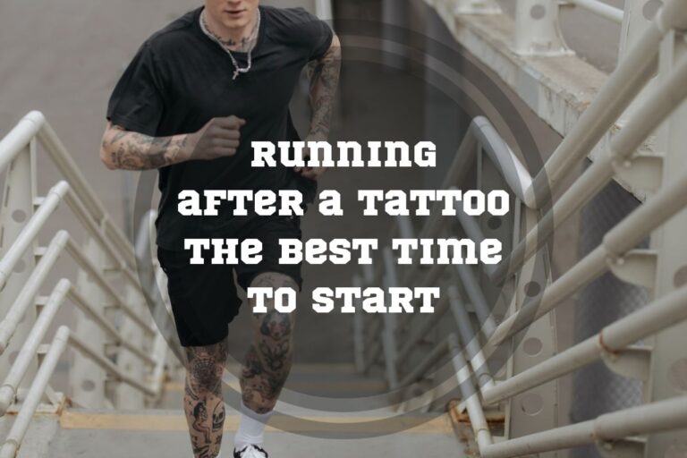 Running after a Tattoo: Risks and tips for getting back into running