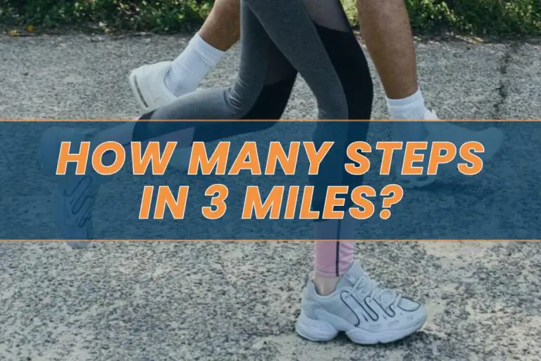 How Many Steps in 3 Miles? Running vs. Walking